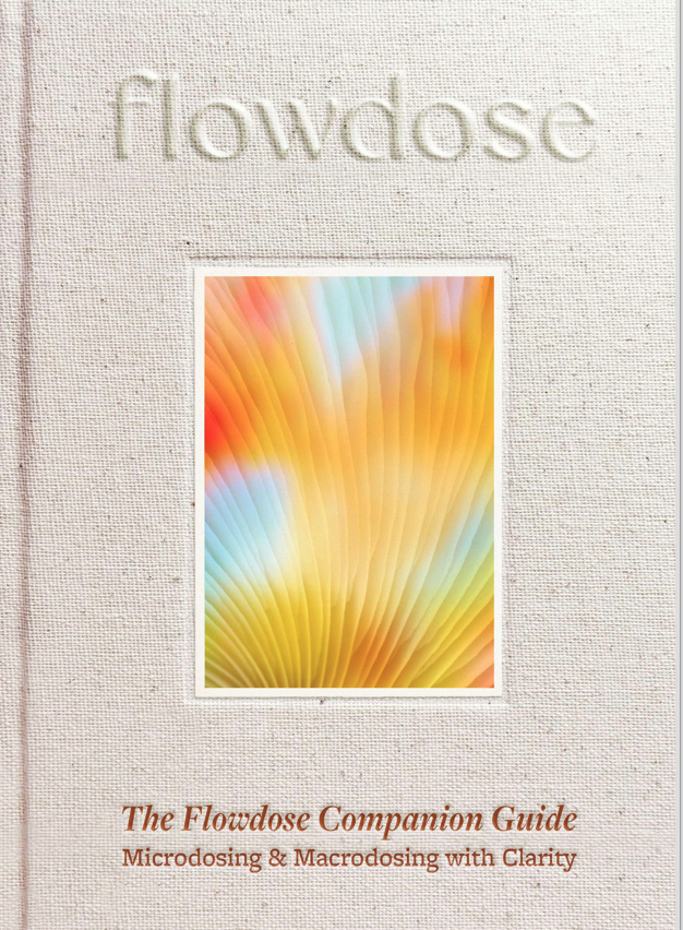 The Flowdose Companion Guide